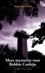 Anne van Doorn - Meer mysteries voor Robbie Corbijn